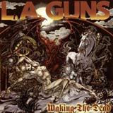 L.A. Guns - Waking The Dead
